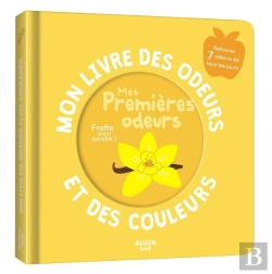 Bertrand.pt - Mon Livre Des Odeurs Et Des Couleurs ; Mes Premières Odeurs