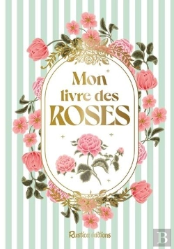 Bertrand.pt - Mon Livre Des Roses