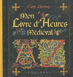 Bertrand.pt - Mon Livre D'Heures Médiéval