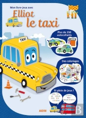 Mon Livre-Jeux Avec Elliot Le Taxi