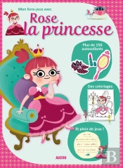 Mon Livre-Jeux Avec Rose La Princesse