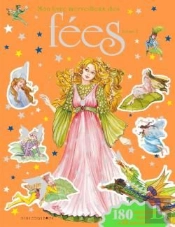 Mon Livre Merveilleux Des Fées T.2