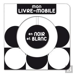 Bertrand.pt - Mon Livre-Mobile En Noir Et Blanc