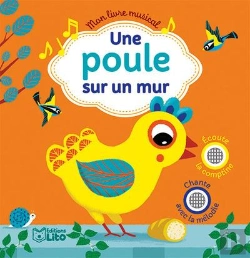 Bertrand.pt - Mon Livre Musical ; Une Poule Sur Un Mur