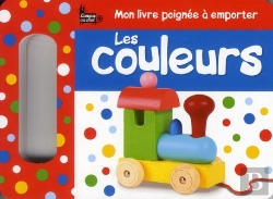 Bertrand.pt - Mon Livre Poignee A Emporter - Les Couleurs