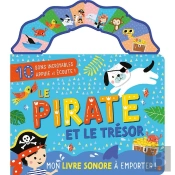 Mon Livre Sonore À Emporter : Le Pirate Et Le Trésor