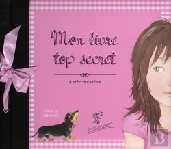 Bertrand.pt - Mon Livre Top Secret ; À Créer Soi-Même
