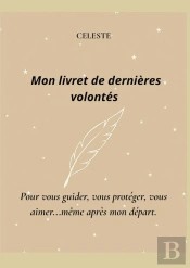 Mon Livret De Dernières Volontés-Beige