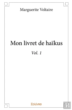 Bertrand.pt - Mon Livret De Haïkus - Tome 1