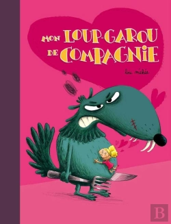 Bertrand.pt - Mon Loup-Garou De Compagnie