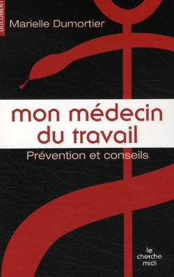 Bertrand.pt - Mon Médecin Du Travail ; À Quoi Peut-Il Bien Me Servir ?
