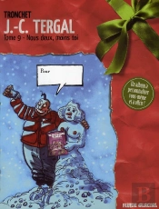 Mon Merveilleux Noel Fluide Glacial Jean-Claude Tergal