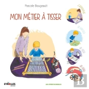 Mon Métier À Tisser