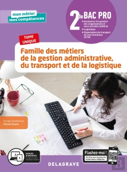 Bertrand.pt - Mon Métier, Mes Compétences : Famille Des Métiers De La Gestion Administrative Du Transport Et De La Logistique ; 2de Bac Pro Gatl ; Pochette Élève (Édition 2020)