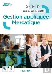 Mon Métier, Mes Compétences : Gestion Appliquée Mercatique 2de, 1re, Tle Bbac Pro Cuisine Et Csr : Pochette Élève (Édition 2022)