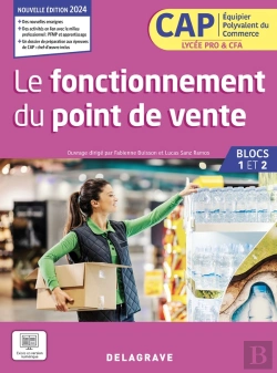 Bertrand.pt - Mon Métier, Mes Compétences : Le Fonctionnement Du Point De Vente ; Cap Epc 1re Et 2e Années ; Pochette Élève