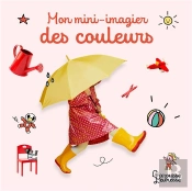 Mon Mini-Imagier Des Couleurs
