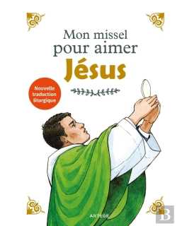 Bertrand.pt - Mon Missel Pour Aimer Jésus