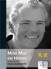 Mon Moi Ce Heros
