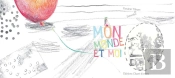 Mon Monde Et Moi