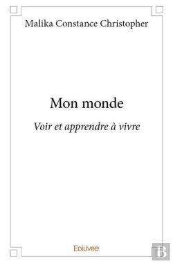 Bertrand.pt - Mon Monde - Voir Et Apprendre A Vivre