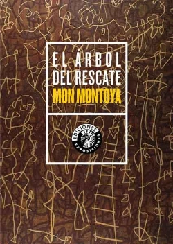 Bertrand.pt - Mon Montoya. El Árbol Del Rescate