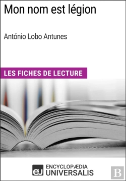 Bertrand.pt - Mon Nom Est Legion D'Antonio Lobo Antunes