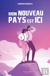 Mon Nouveau Pays Est Ici