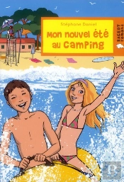 Mon Nouvel Ete Au Camping