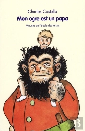 Mon Ogre Est Un Papa