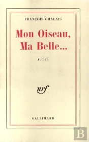 Mon Oiseau,Ma Belle...