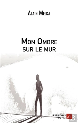 Bertrand.pt - Mon Ombre Sur Le Mur