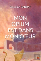 Mon Opium Est Dans Mon Cœur