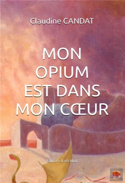 Bertrand.pt - Mon Opium Est Dans Mon Cœur