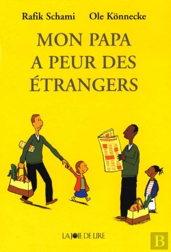 Bertrand.pt - Mon Papa A Peur Des Etrangers