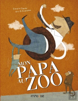 Bertrand.pt - Mon Papa Au Zoo