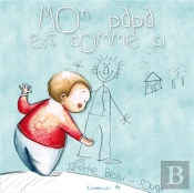 Mon Papa Est Comme Ci