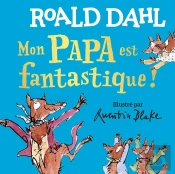 Mon Papa Est Fantastique !