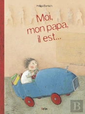 Mon Papa, Il Est...