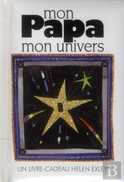 Mon Papa, Mon Univers