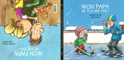 Bertrand.pt - Mon Papa Ne Pue Pas ! Mon Papa Ne Pleure Pas !