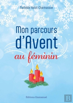 Bertrand.pt - Mon Parcours D'Avent Au Féminin