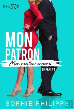 Bertrand.pt - Mon Patron, Mon Meilleur Ennemi Tome 1 : Le Pari