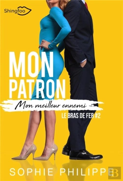 Bertrand.pt - Mon Patron, Mon Meilleur Ennemi Tome 2 : Le Bras De Fer