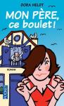 Mon Pere  Ce Boulet !