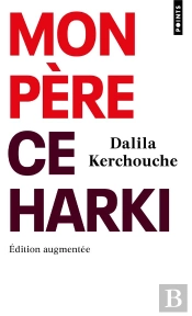 Mon Père, Ce Harki