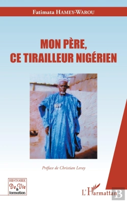Bertrand.pt - Mon Père, Ce Tirailleur Nigérien
