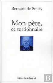 Mon Pere Ce Tortionnaire