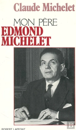 Bertrand.pt - Mon Pere Edmond Michelet