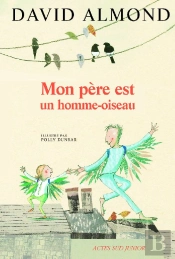 Mon Père Est Un Homme Oiseau